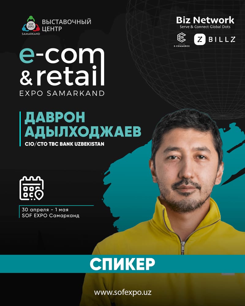 Davron Adylkhodjaev — CIO / CTO, TBC Bank Uzbekistan