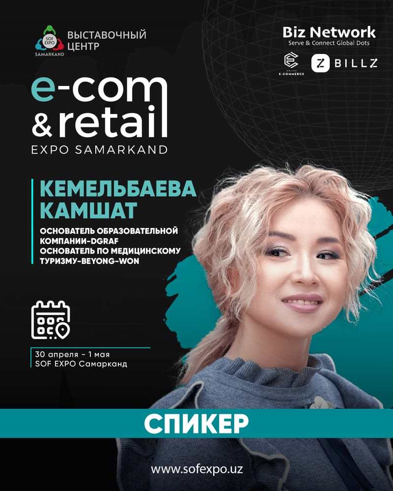 Kamshat Kemelbaeva — Founder of the Ograf education company and of Beyong-Won medical tourism